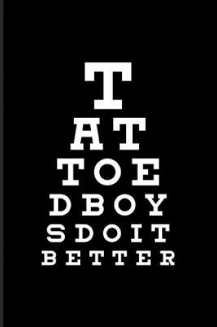 Cover of Tattoed Boys Do It Better