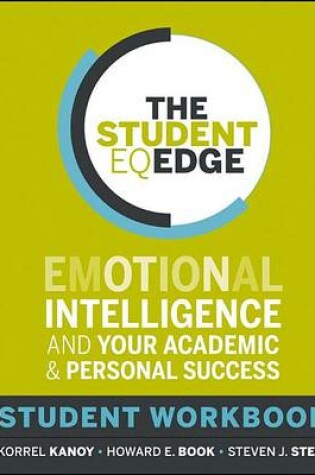 Cover of The Student Eq Edge: Emotional Intelligence and Your Academic and Personal Success: Student Workbook