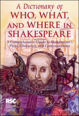 Book cover for A Dictionary of Who, What, and Where in Shakespeare