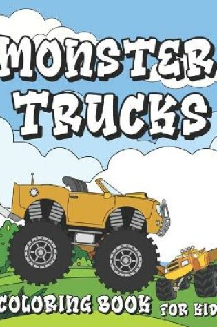 Cover of Monster Trucks Coloring Book for Kids