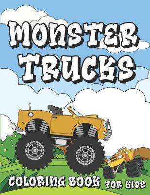 Book cover for Monster Trucks Coloring Book for Kids