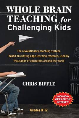 Book cover for Whole Brain Teaching for Challenging Kids