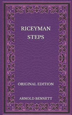 Book cover for Riceyman Steps - Original Edition