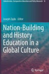 Book cover for Nation-Building and History Education in a Global Culture