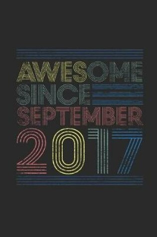 Cover of Awesome Since September 2017