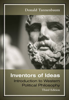 Book cover for Inventors of Ideas : Introduction to Western Political Philosophy