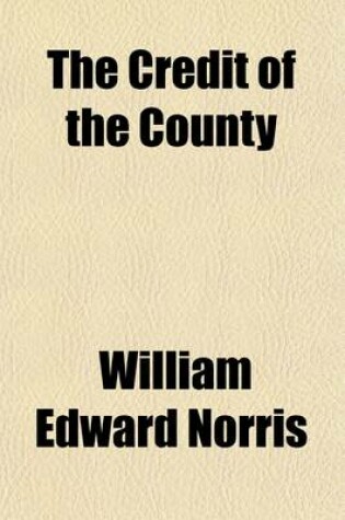 Cover of The Credit of the County