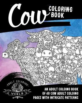 Book cover for Cow Coloring Book