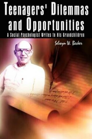 Cover of Teenagers' Dilemmas and Opportunities