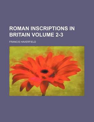 Book cover for Roman Inscriptions in Britain Volume 2-3