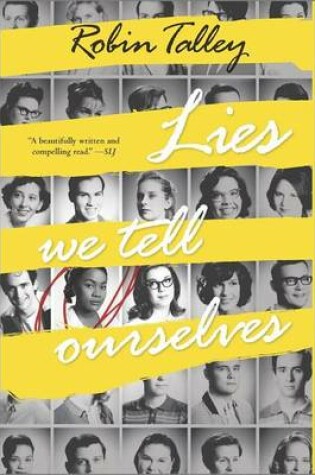 Cover of Lies We Tell Ourselves