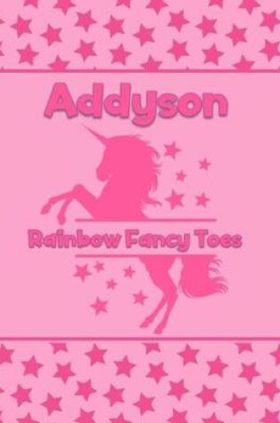 Cover of Addyson Rainbow Fancy Toes