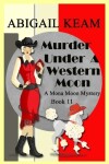 Book cover for Murder Under A Western Moon