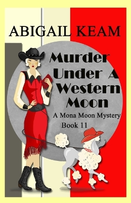 Book cover for Murder Under A Western Moon