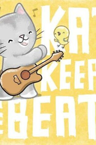 Cover of Kat Keeps the Beat