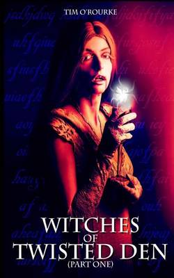 Book cover for Witches of Twisted Den (Part One)