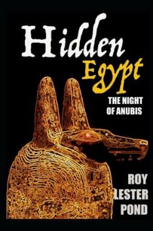 Cover of HIDDEN EGYPT The night of Anubis cruise