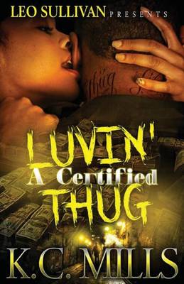 Book cover for Luvin' A Certified Thug