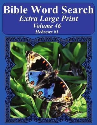 Book cover for Bible Word Search Extra Large Print Volume 46