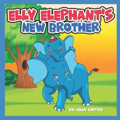 Book cover for Elly Elephant's New Brother