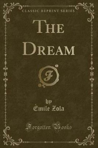Cover of The Dream (Classic Reprint)