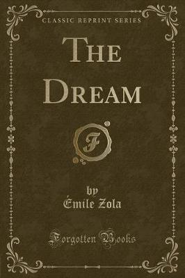 Book cover for The Dream (Classic Reprint)