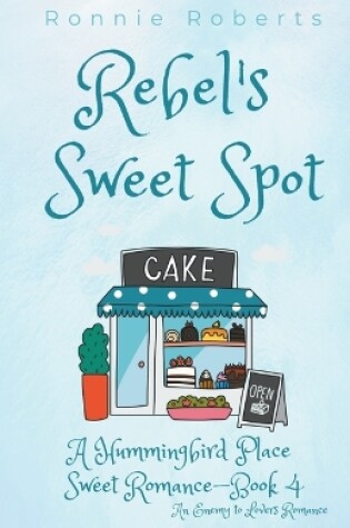 Cover of Rebel's Sweet Spot