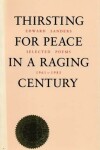 Book cover for Thirsting for Peace in a Raging Century