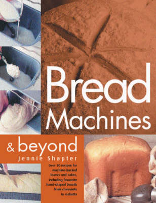 Book cover for Bread Machines and Beyond