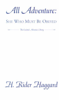 Book cover for All Adventure: She Who Must Be Obeyed