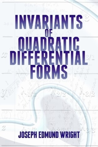 Cover of Invariants of Quadratic Differential Forms