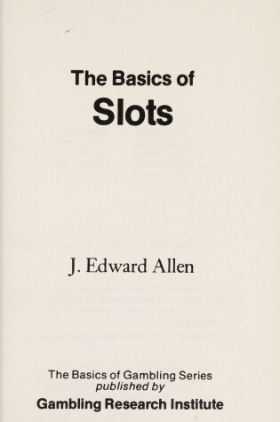 Cover of The Basics of Slots