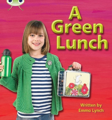 Cover of Bug Club Phonics - Phase 3 Unit 10: A Green Lunch