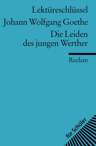 Cover of Lektureschlussel Die Leiden Des Jungen Werther