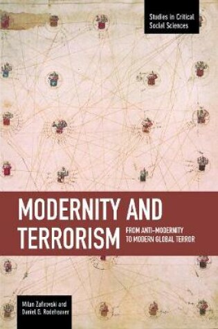 Cover of Modernity And Terrorism: From Anti-modernity To Modern Global Terror