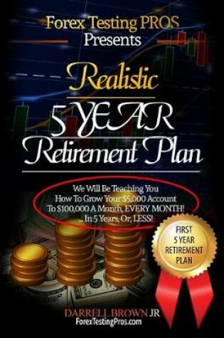 Cover of Realistic 5 Year Retirement Plan