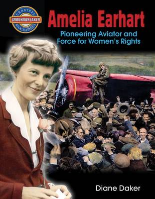 Book cover for Amelia Earhart: Pioneering Aviator and Force for Women's Rights