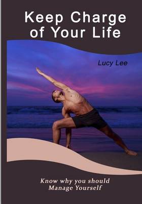 Book cover for Keep Charge of Your Life