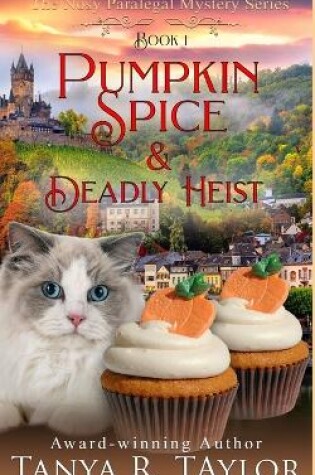 Cover of Pumpkin Spice & Deadly Heist