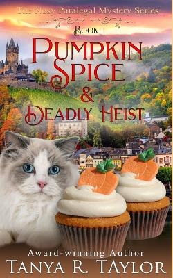 Book cover for Pumpkin Spice & Deadly Heist