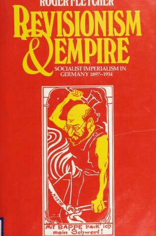 Cover of Revisionism and Empire