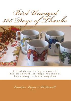 Book cover for Bird Uncaged 365 Days of Thanks