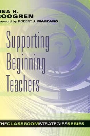 Cover of Supporting Beginning Teachers