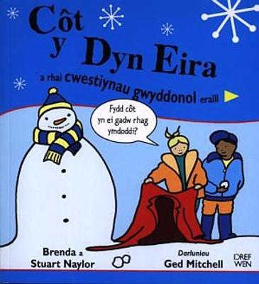 Book cover for Côt y Dyn Eira a Rhai Cwestiynau Gwyddonol Eraill