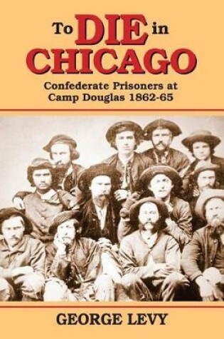 Cover of To Die in Chicago