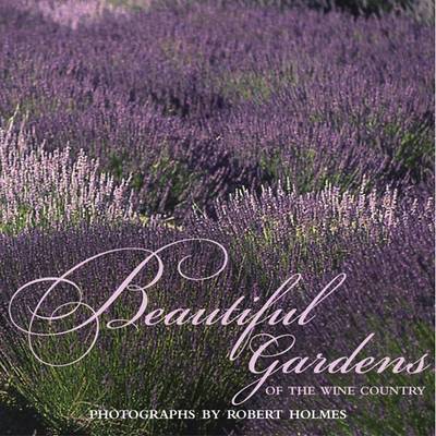 Book cover for Beautiful Gardens of the Wine Country