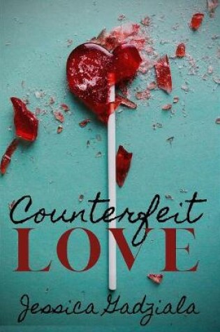 Cover of Counterfeit Love