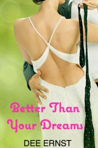 Cover of Better Than Your Dreams