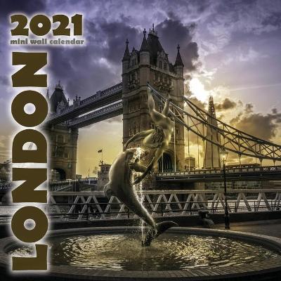 Cover of London 2021 Mini Wall Calendar