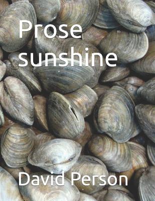 Book cover for Prose sunshine